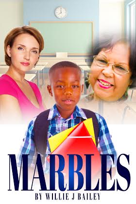 Marbles written by Willie Bailey.